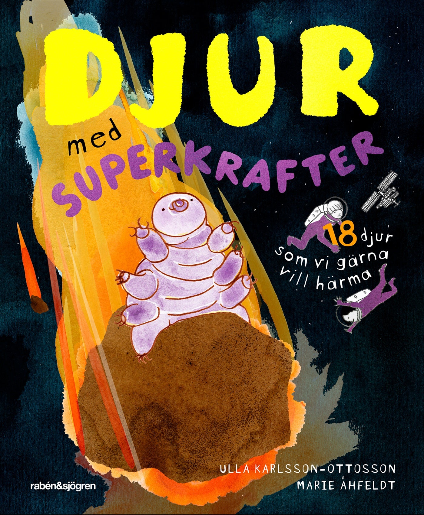 Djur med superkrafter : 18 djur som vi gärna vill härma – E-bok