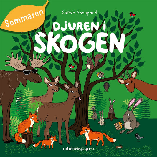 Djuren i skogen - Sommaren – Ljudbok