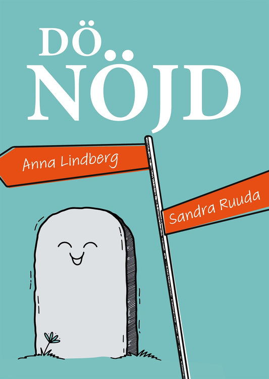 Dö nöjd – E-bok