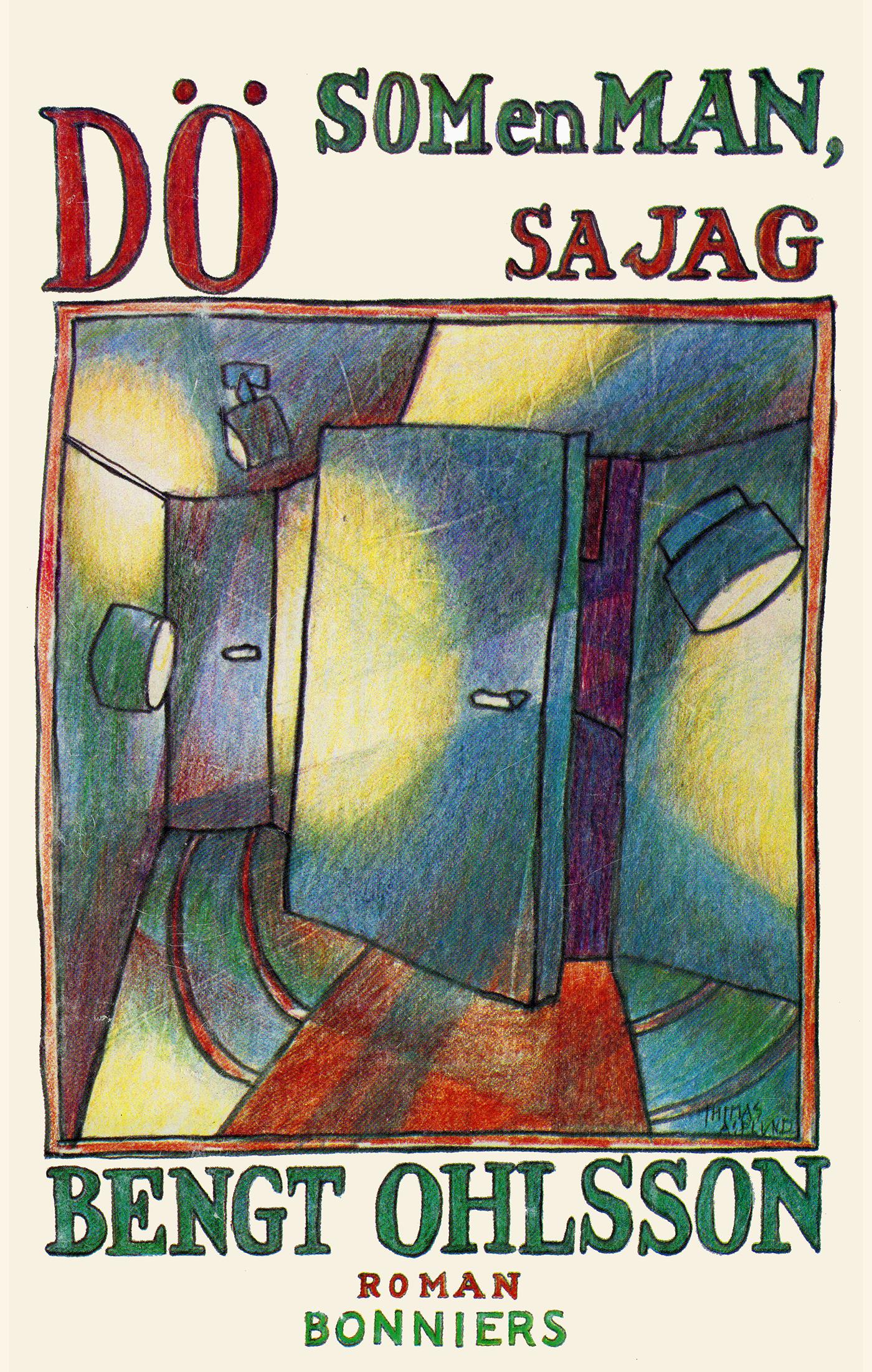 Dö som en man, sa jag – E-bok