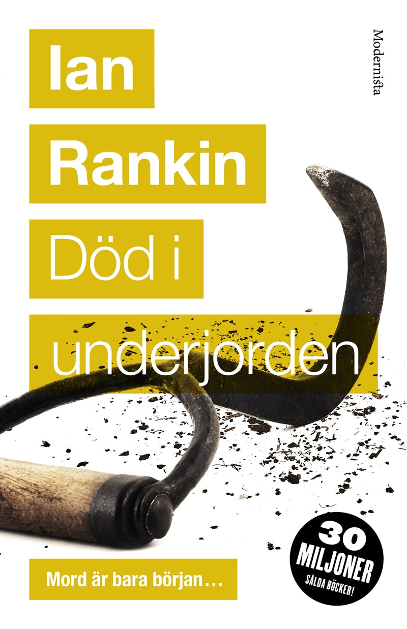 Död i underjorden (Sjätte boken om John Rebus) – E-bok