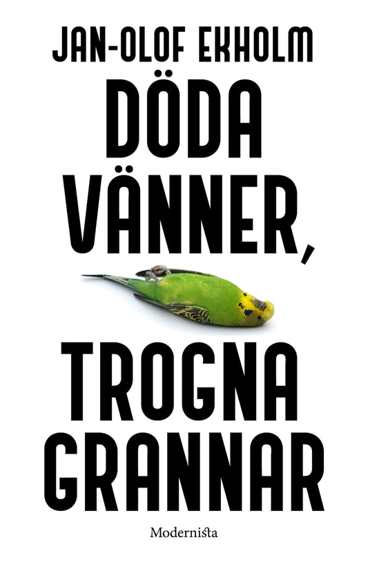 Döda vänner, trogna grannar – E-bok
