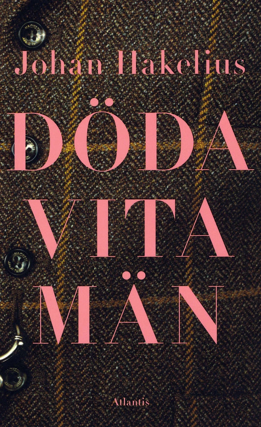 Döda vita män – E-bok