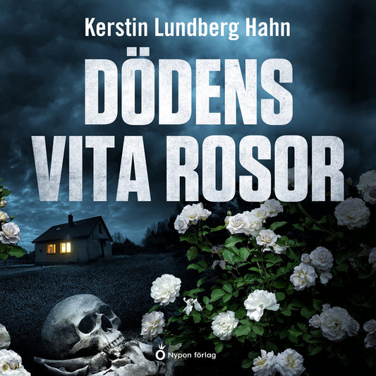 Dödens vita rosor – Ljudbok