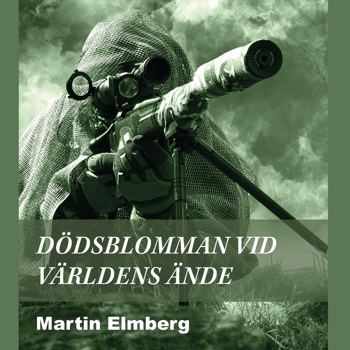 Dödsblomman vid världens ände – E-bok
