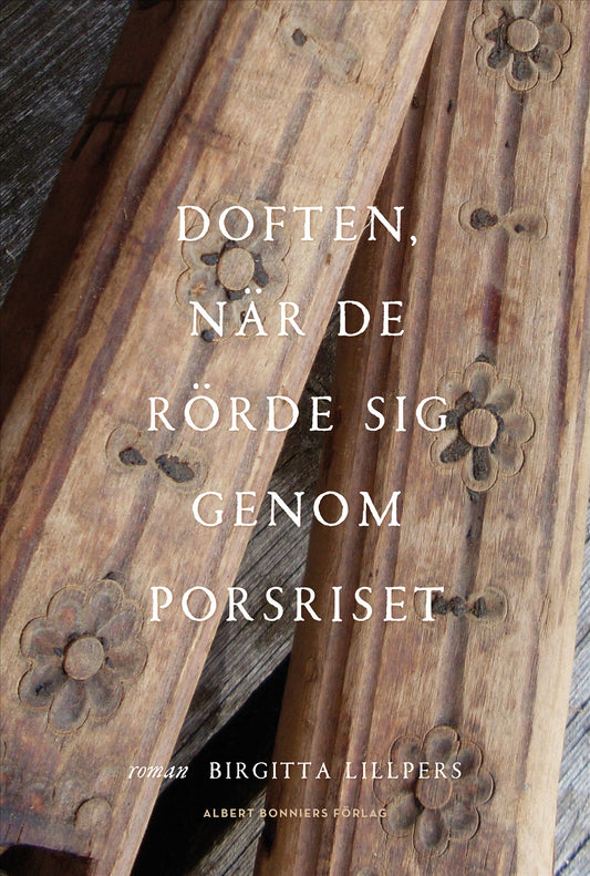 Doften, när de rörde sig genom porsriset – E-bok
