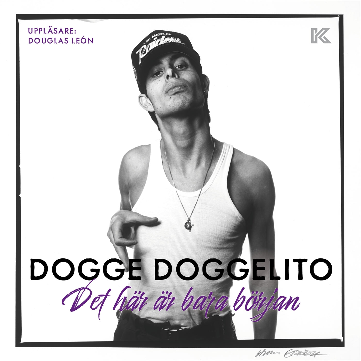 Dogge Doggelito – Det här är bara början – Ljudbok