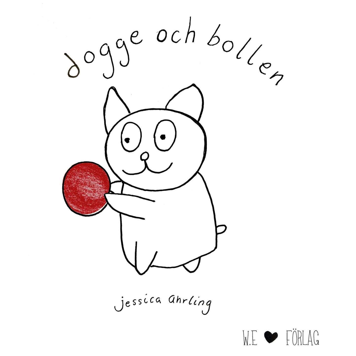 Dogge och bollen – E-bok
