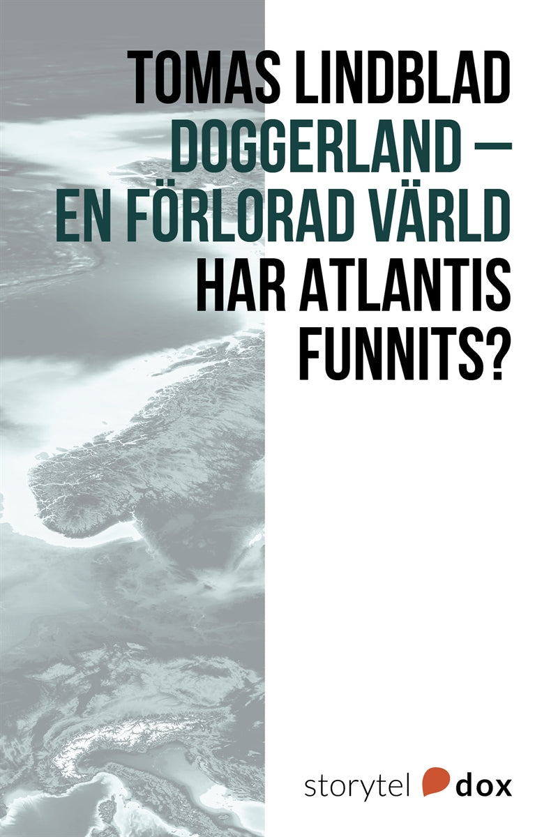 Doggerland – En förlorad värld – E-bok