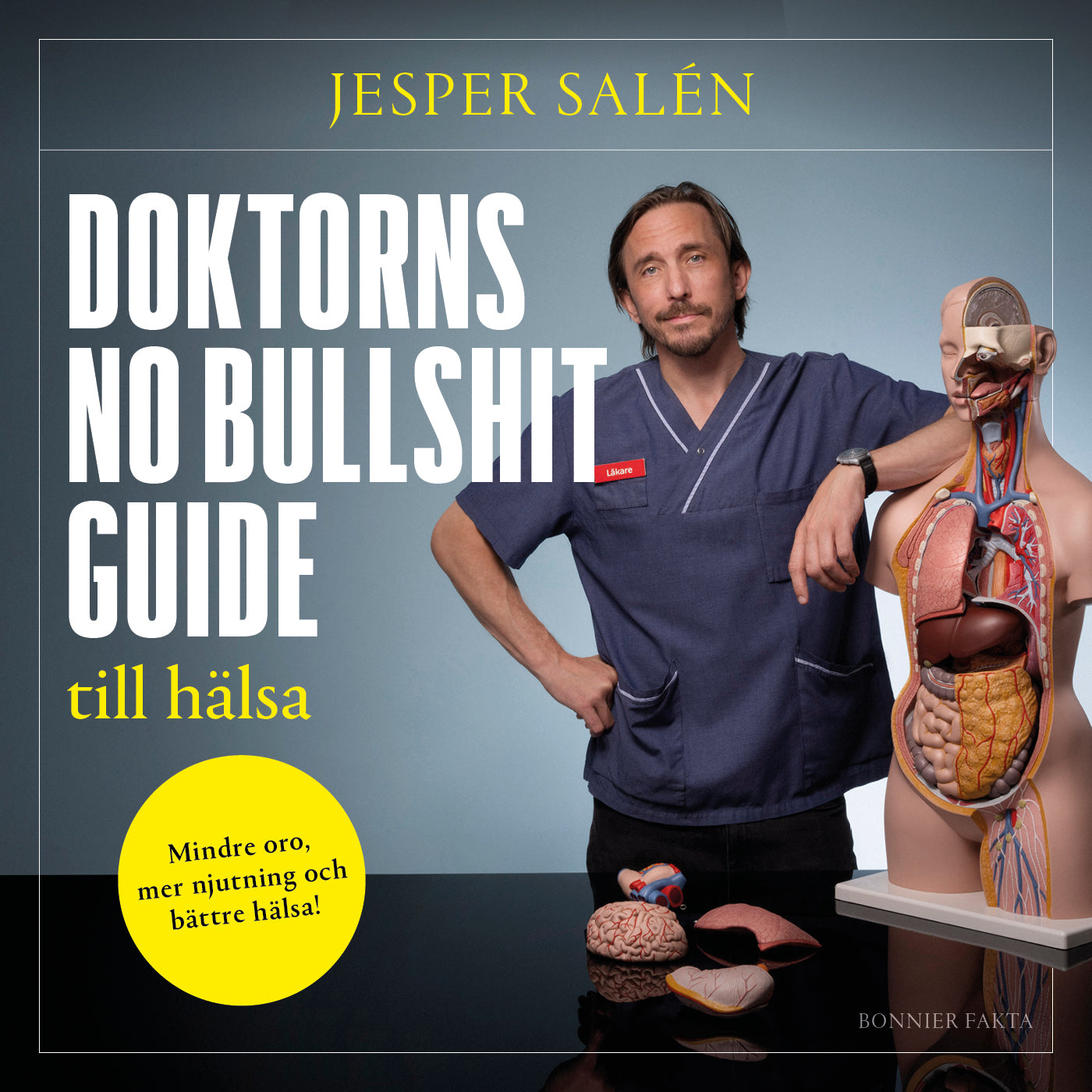 Doktorns no bullshit-guide till hälsa – Ljudbok
