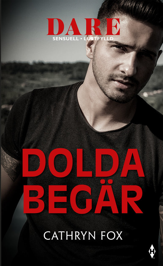 Dolda begär – E-bok