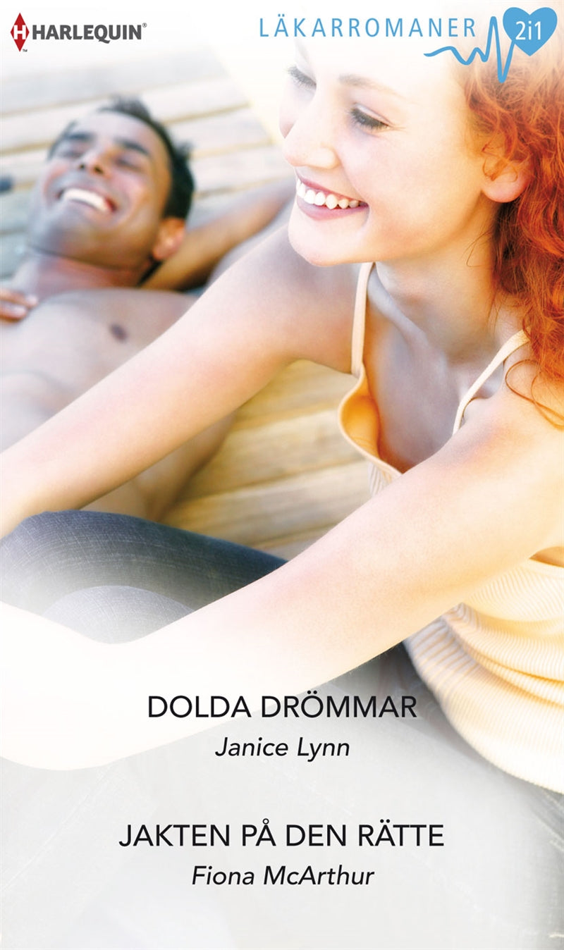 Dolda drömmar / Jakten på den rätte – E-bok
