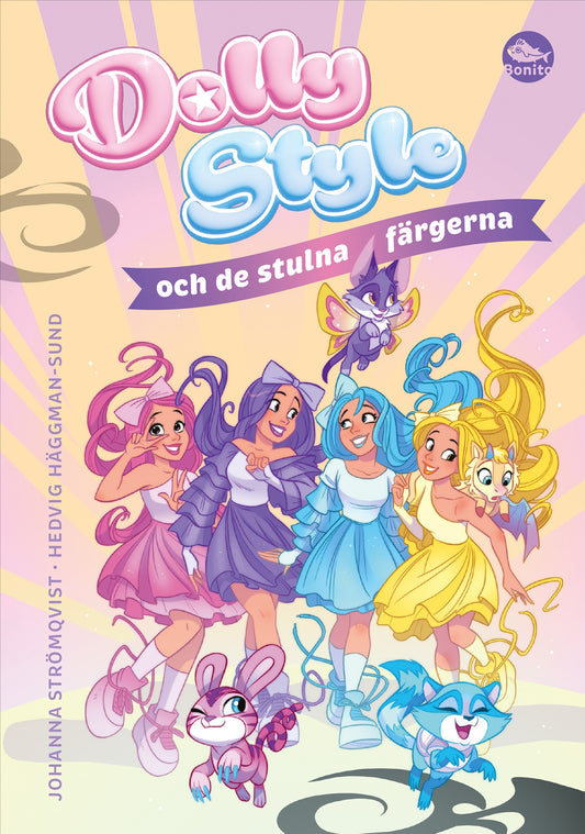 Dolly Style och de stulna färgerna – E-bok