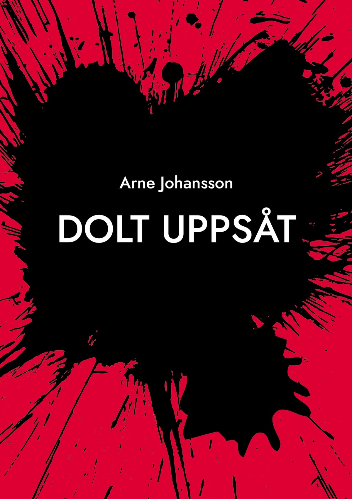Dolt Uppsåt – E-bok