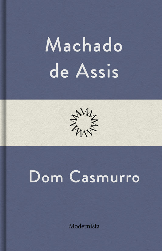 Dom Casmurro – E-bok