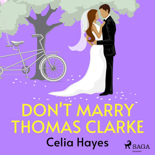 Don't Marry Thomas Clarke – Ljudbok