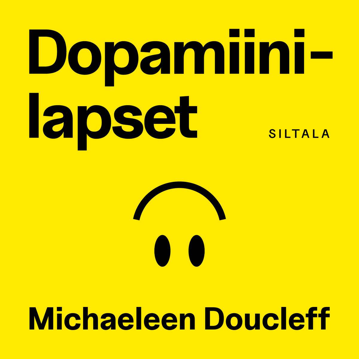 Dopamiinilapset – Ljudbok
