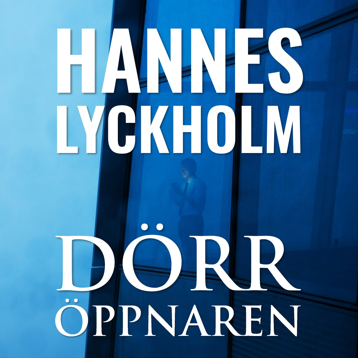 Dörröppnaren – Ljudbok