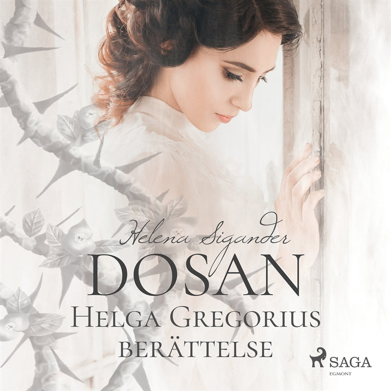 Dosan: Helga Gregorius berättelse – Ljudbok
