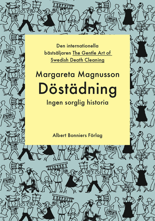 Döstädning : ingen sorglig historia – E-bok