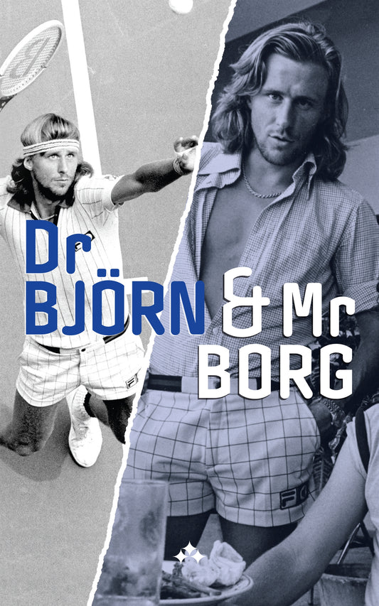 Dr Björn and Mr Borg – E-bok