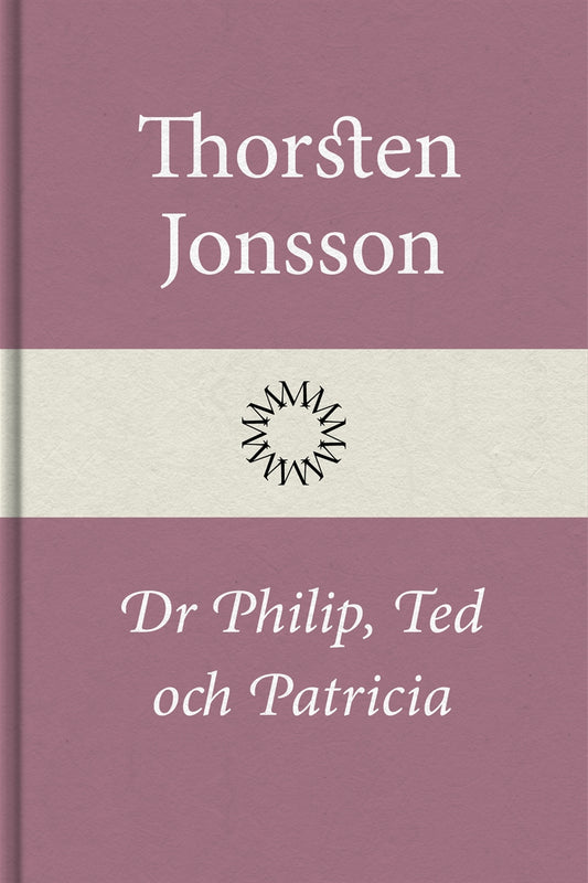 Dr Philip, Ted och Patricia – E-bok