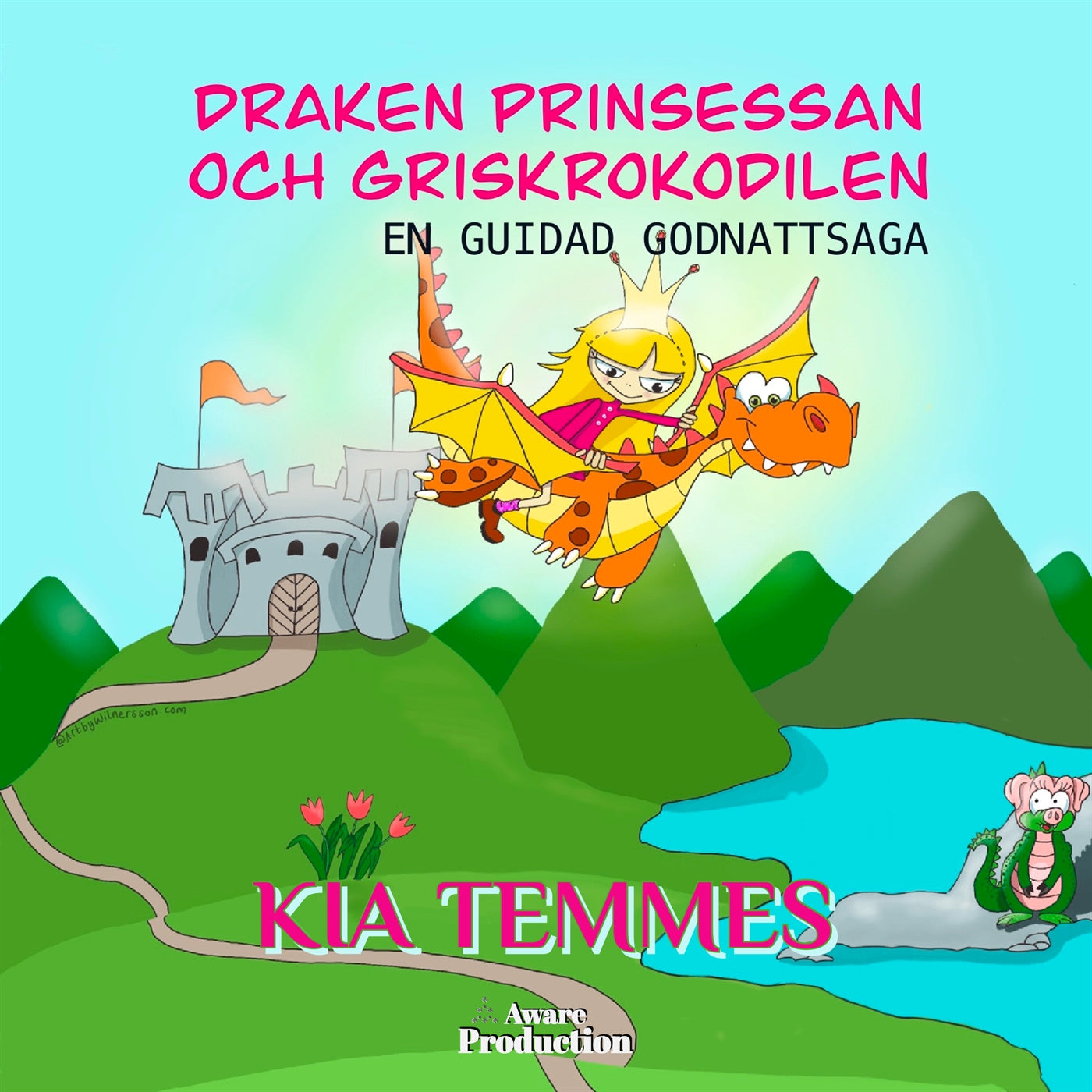 Draken, prinsessan och griskrokodilen, en guidad godnattsaga – Ljudbok