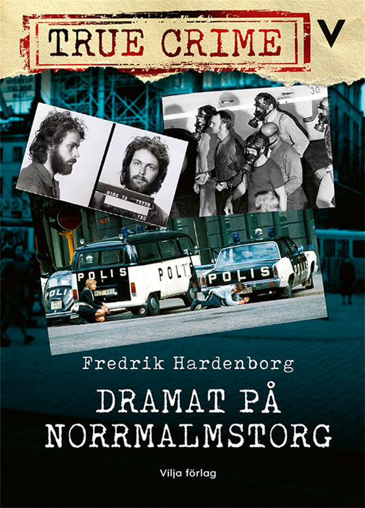 Dramat på Norrmalmstorg – E-bok