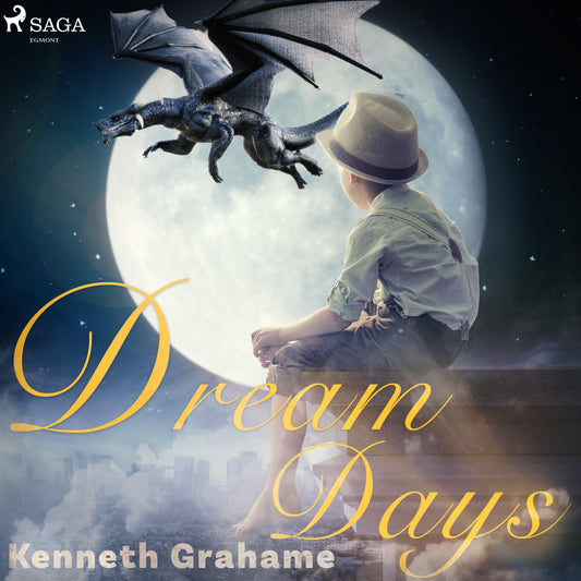 Dream Days – Ljudbok
