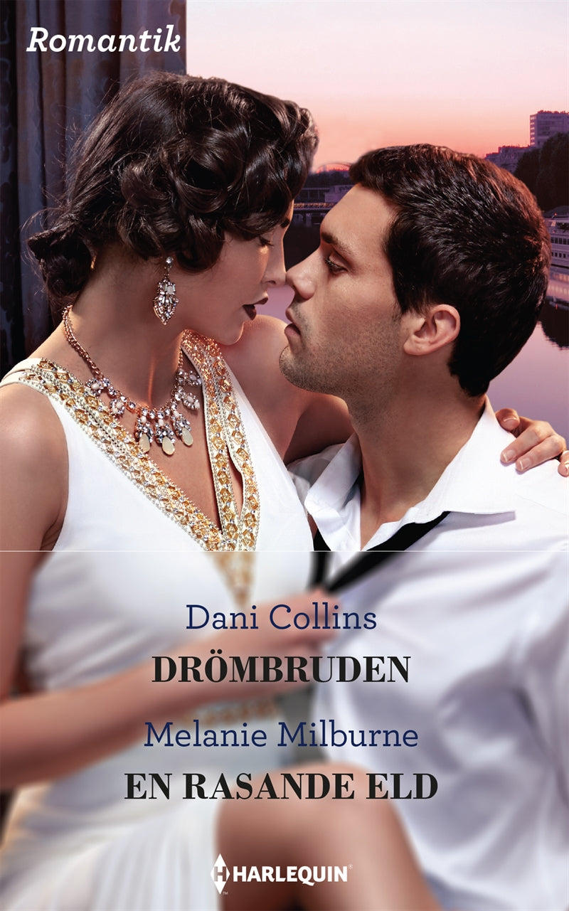 Drömbruden / En rasande eld – E-bok