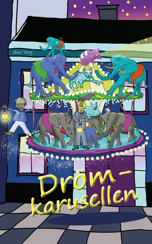 Drömkarusellen – E-bok