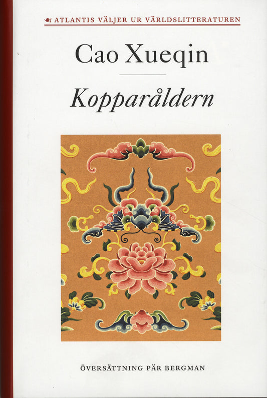 Drömmar om röda gemak 3. Kopparåldern – E-bok