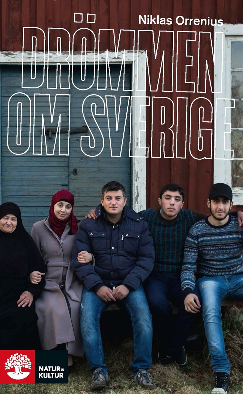 Drömmen om Sverige - flykten från Syrien – E-bok