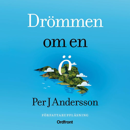 Drömmen om en ö – Ljudbok