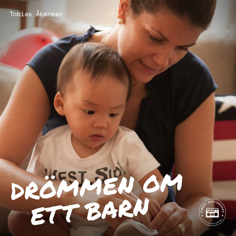 Drömmen om ett barn – Ljudbok
