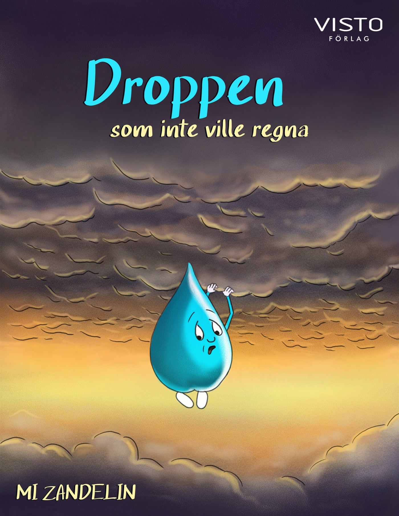 Droppen som inte ville regna – E-bok