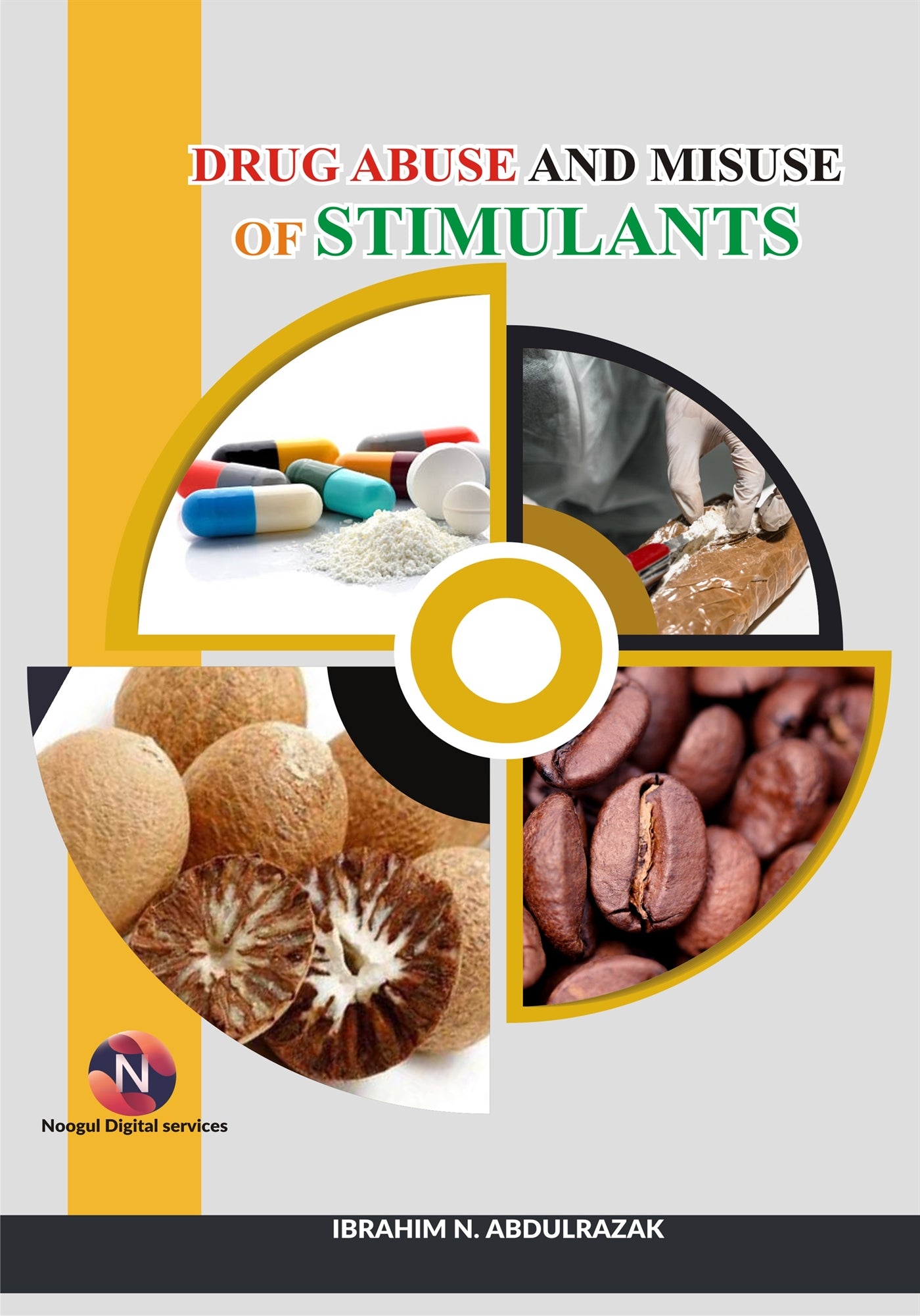 Drug Abuse and Misuse of Stimulants – E-bok