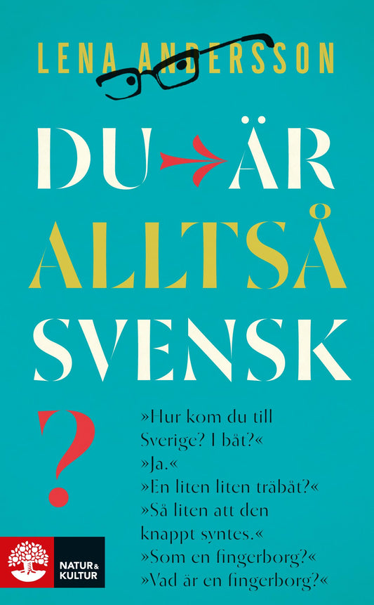 Du är alltså svensk? – E-bok