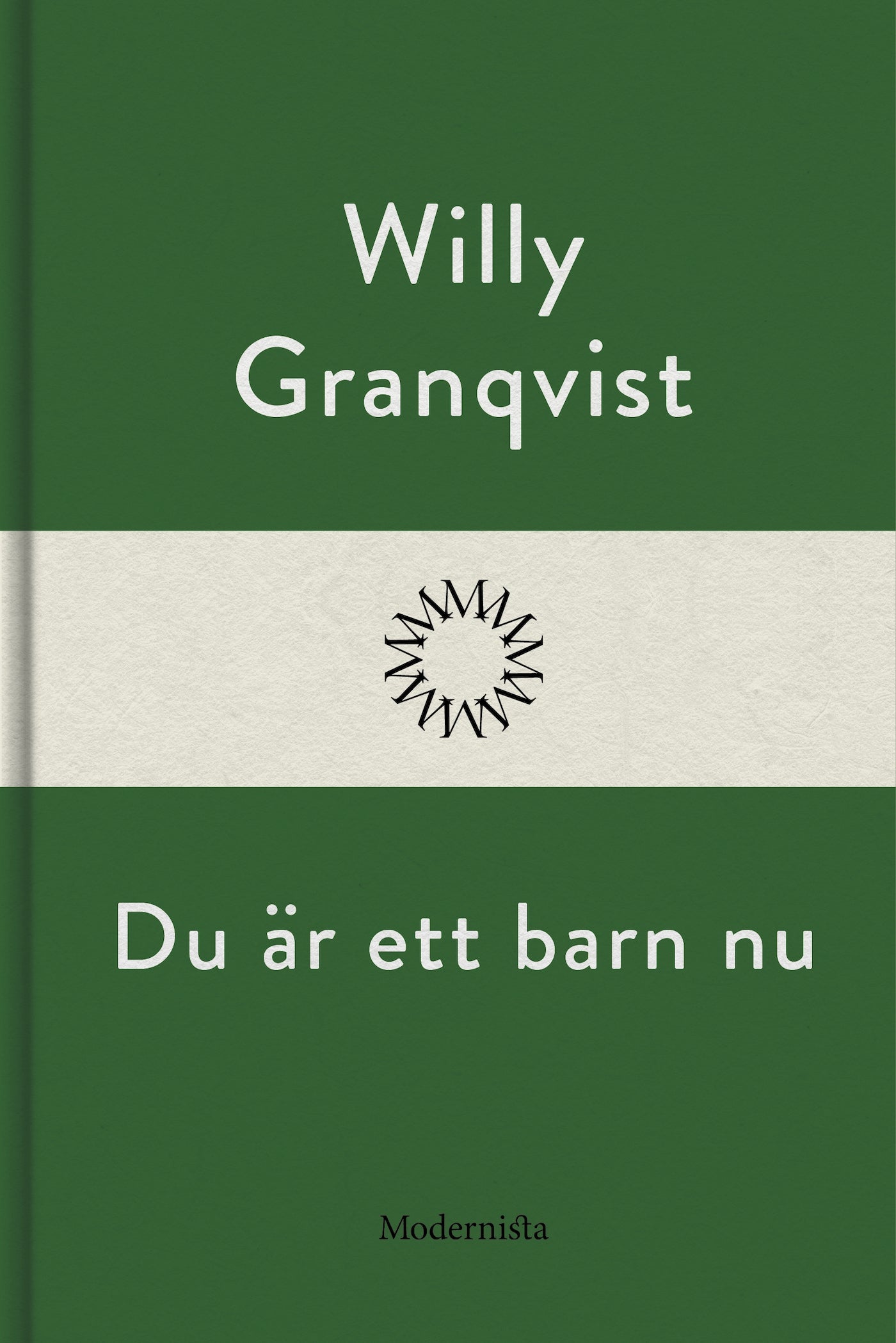 Du är ett barn nu – E-bok