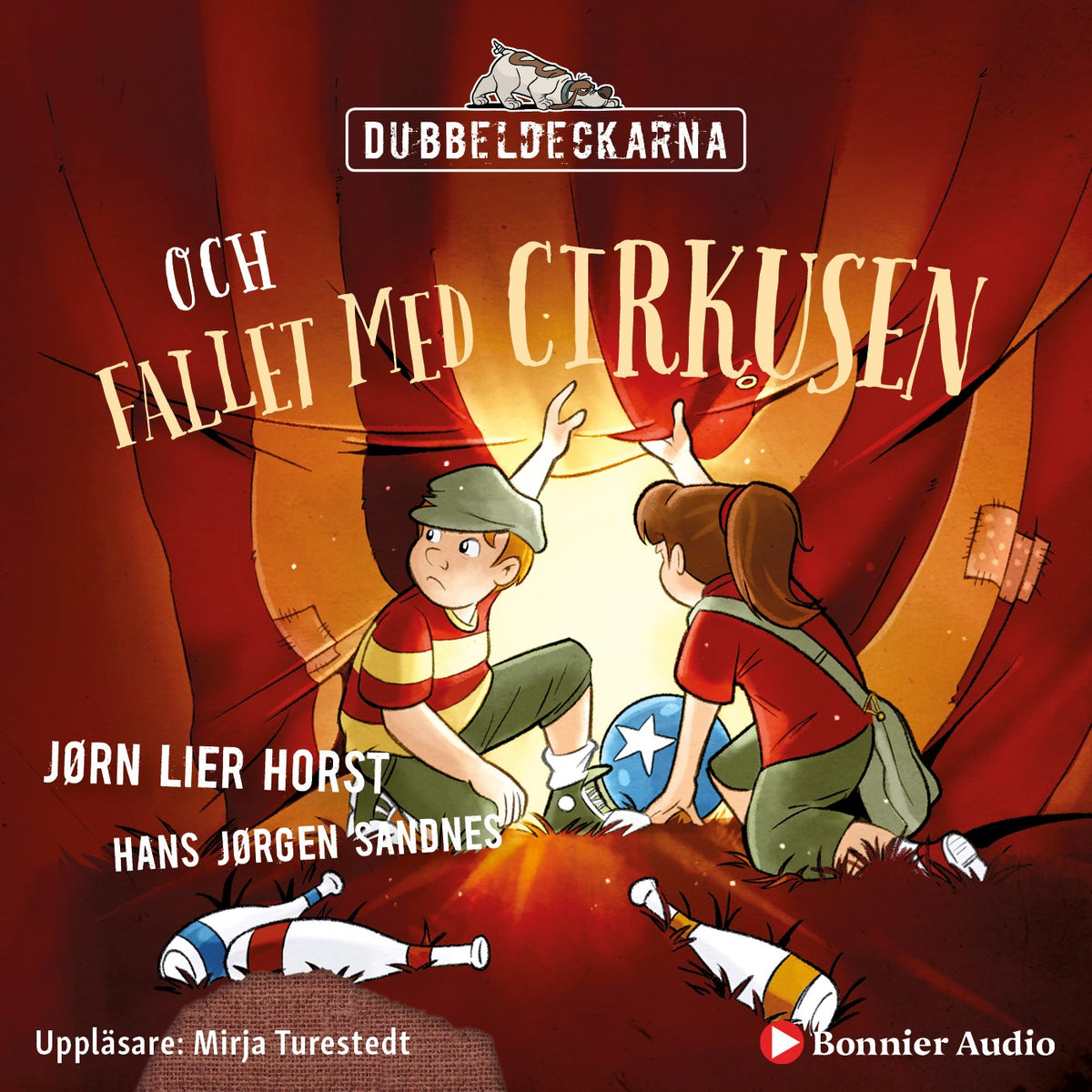 Dubbeldeckarna och fallet med cirkusen – Ljudbok