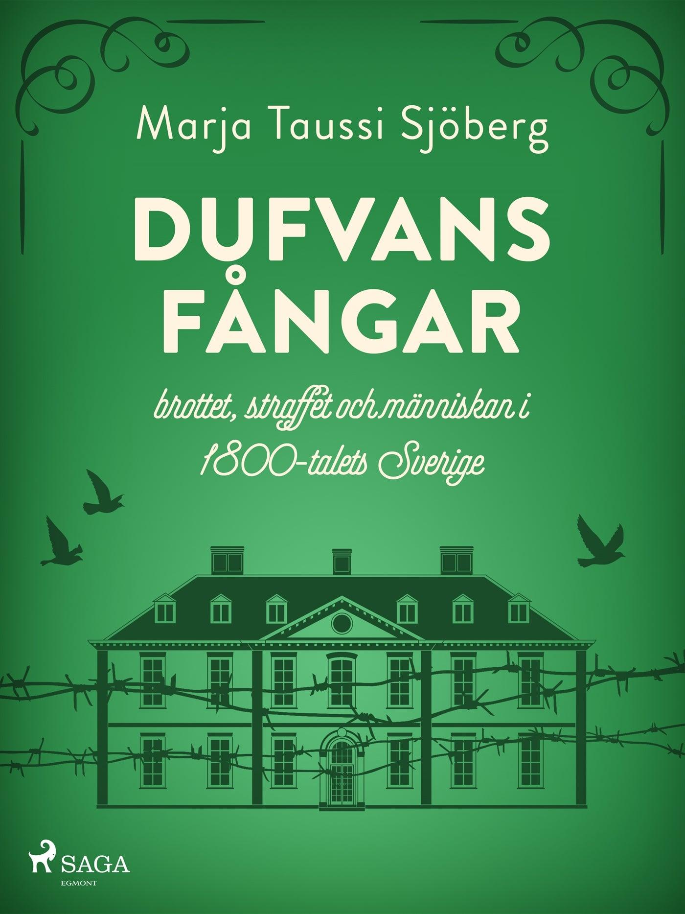 Dufvans fångar – E-bok