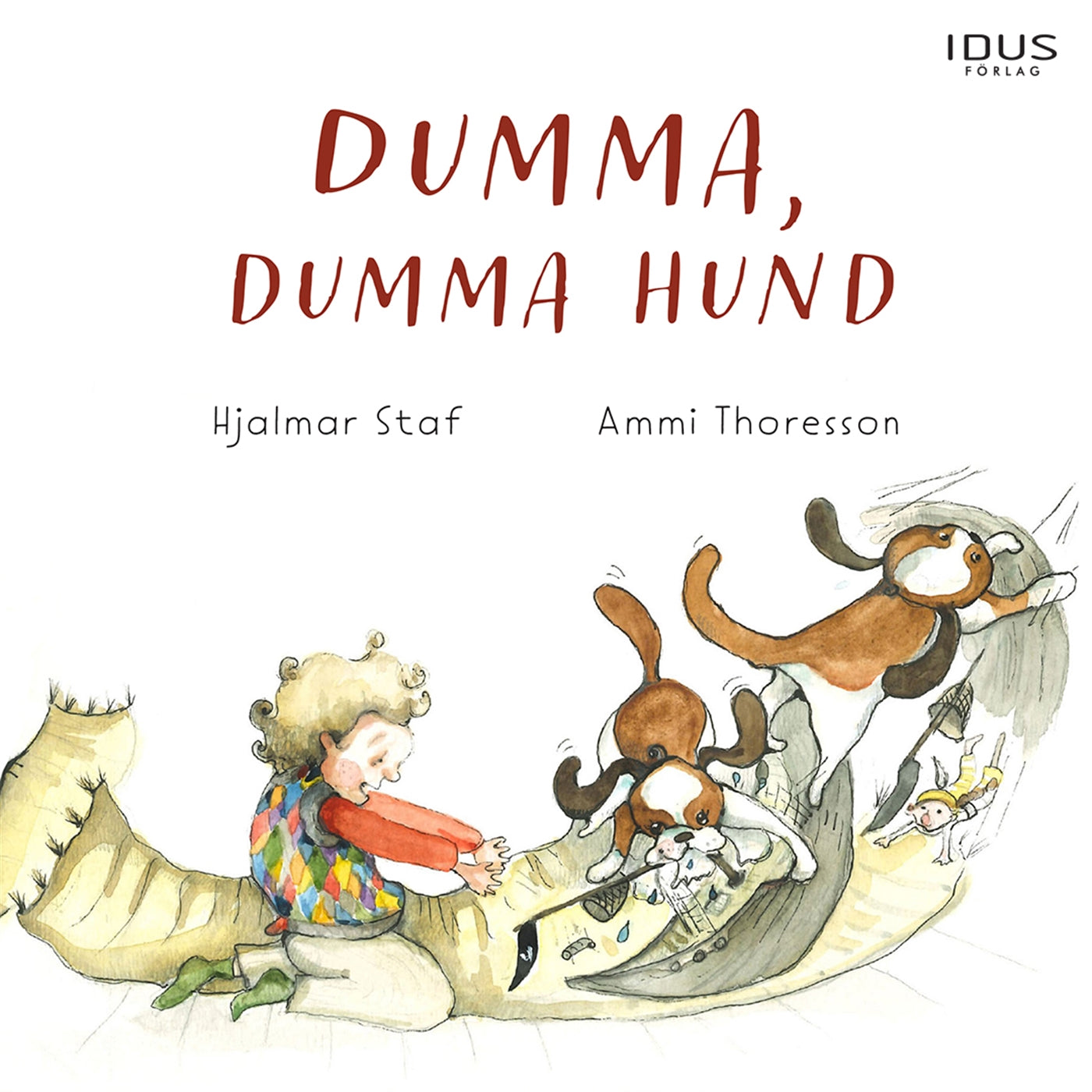 Dumma, dumma hund – Ljudbok