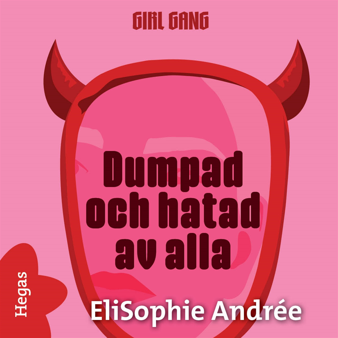 Dumpad och hatad av alla – Ljudbok