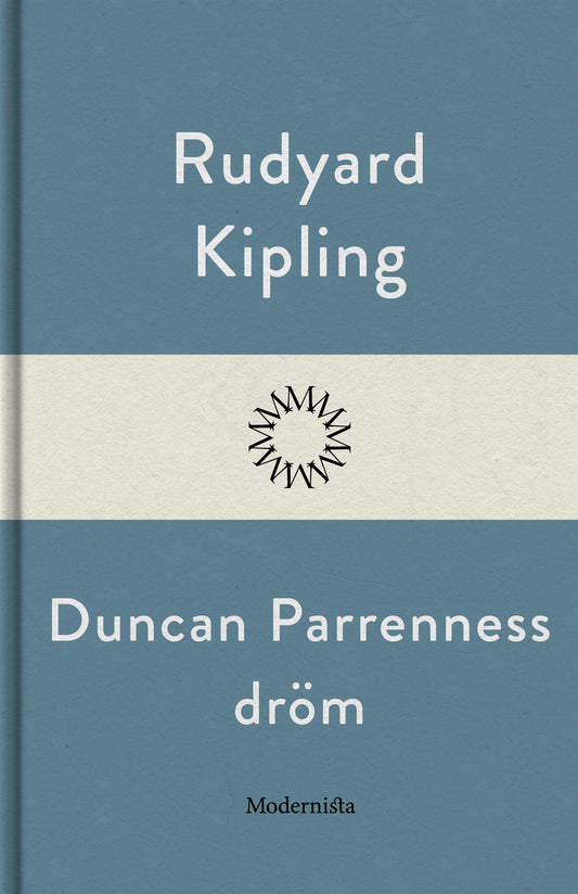 Duncan Parrenness dröm  – E-bok