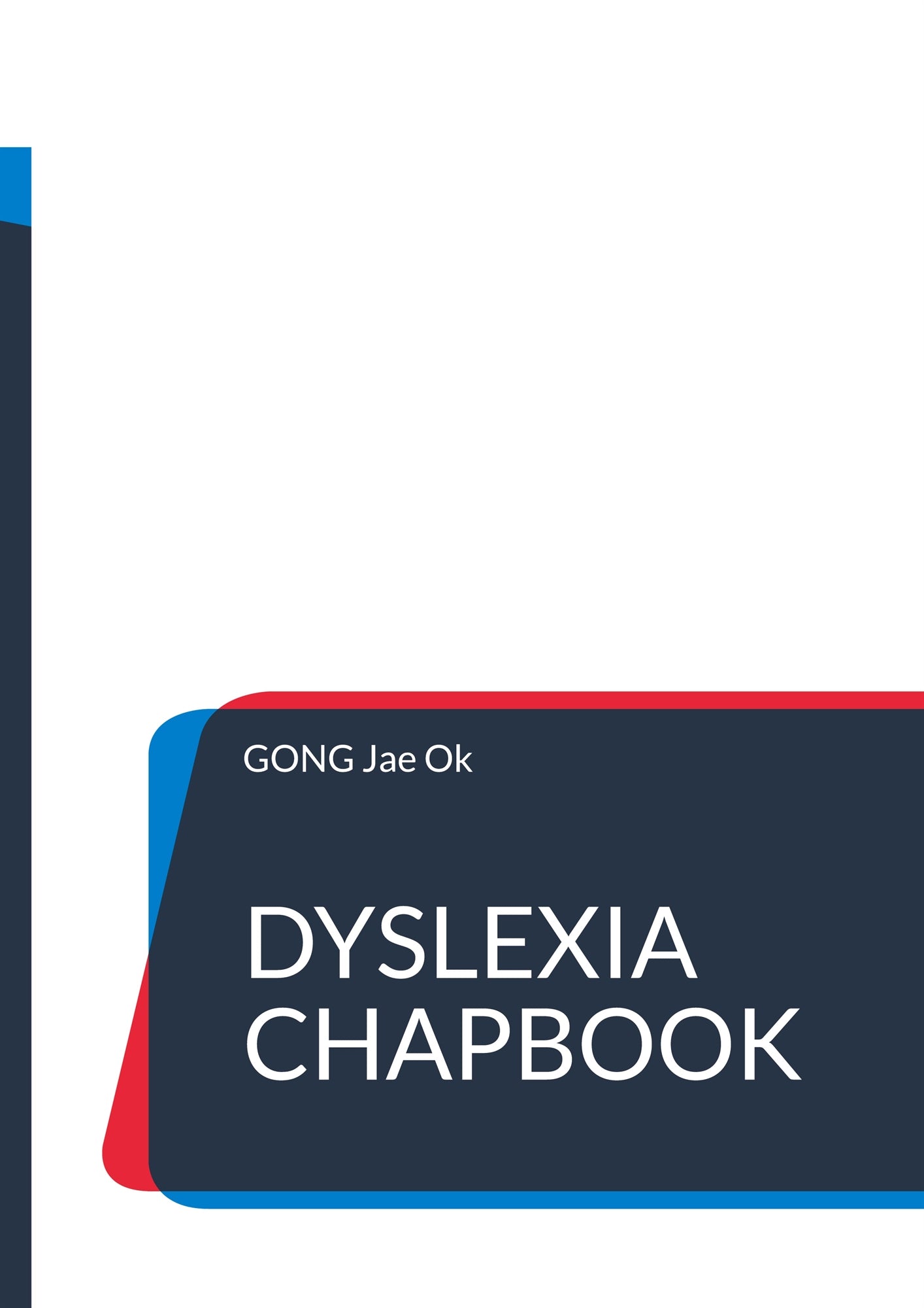 Dyslexia Chapbook: She was DiVINELY created by Greater Forces – E-bok