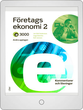 E3000 Företagsekonomi 2 Kommentarer och lösningar Onlinebok
