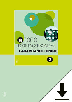 E3000 Företagsekonomi 2 Lärarhandledning