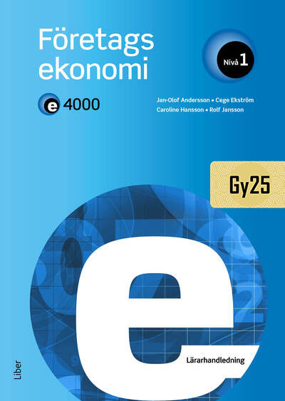 E4000 Företagsekonomi nivå 1 Lärarhandledning (nedladdningsbar)