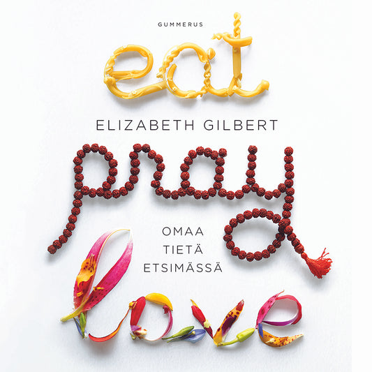 Eat Pray Love – Ljudbok