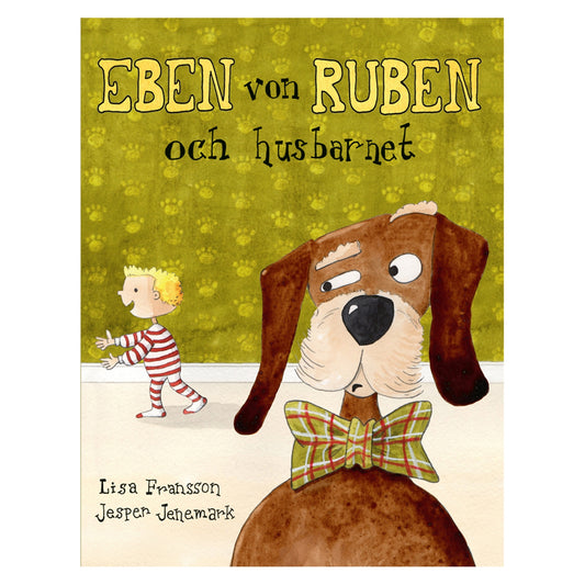 Eben von Ruben och husbarnet – E-bok